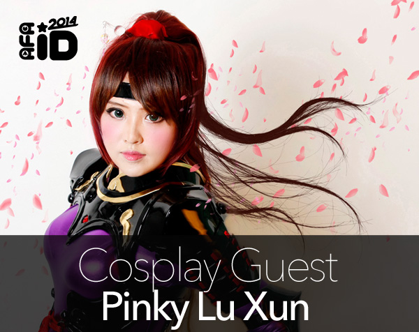 Pinky Lu Xun : Cosplay Special Guest