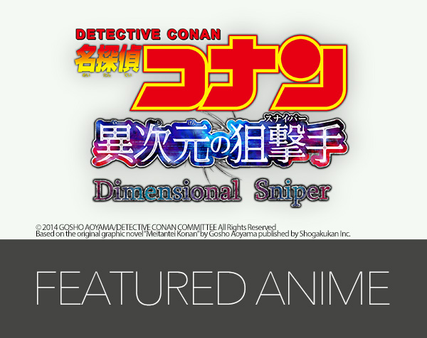 Detective Conan: Dimensional Sniper – MOVIE