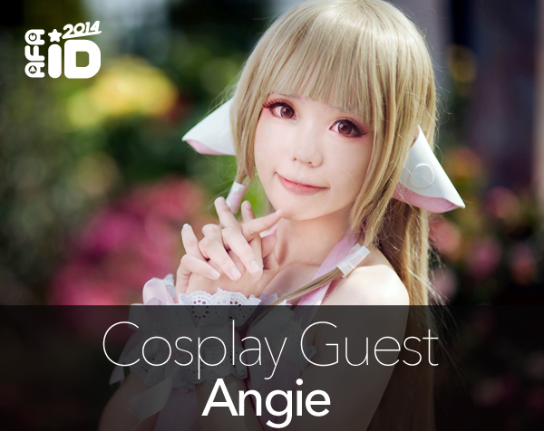 Angie : Cosplay Special Guest