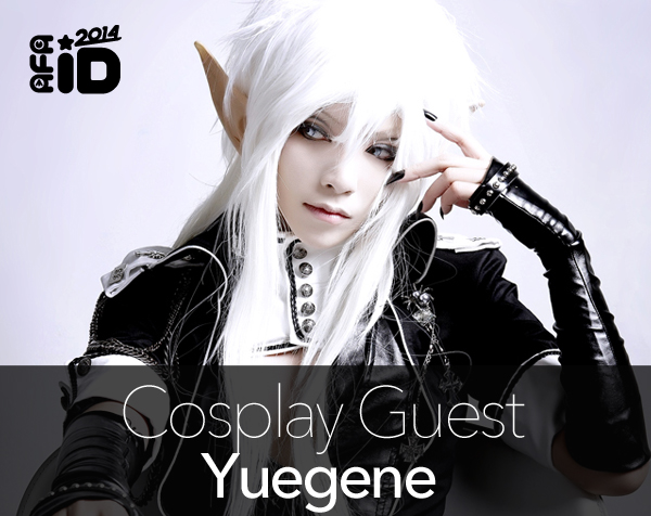 Yuegene : Cosplay Special Guest