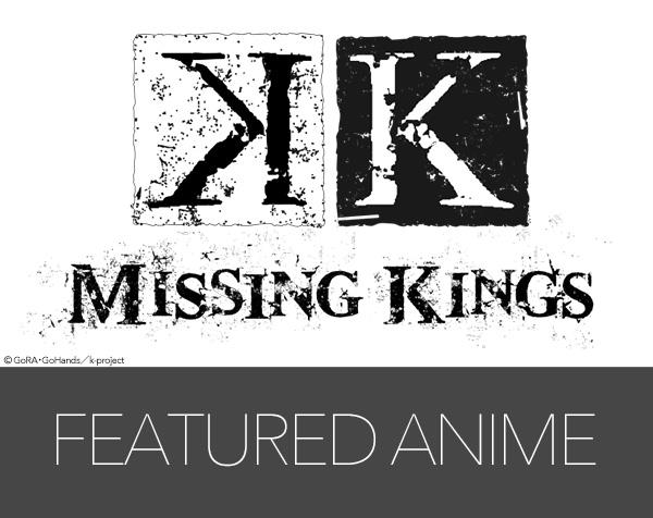 K: MISSING KINGS – MOVIE