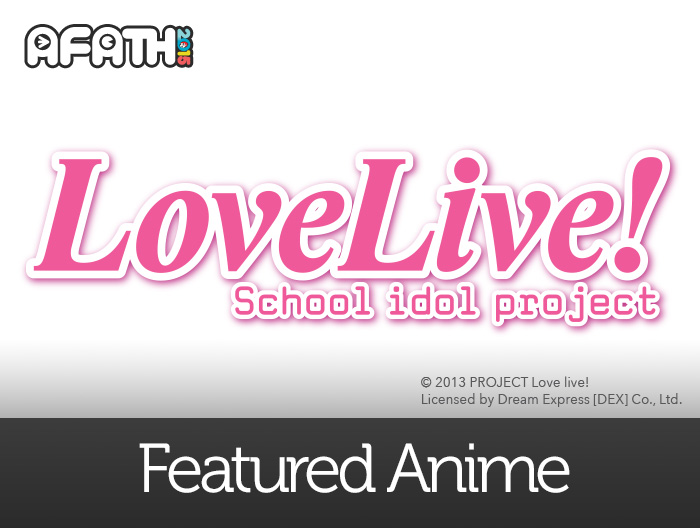 Featured Anime: Love Live! School idol project